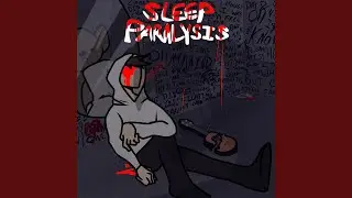 Sleep Paralysis