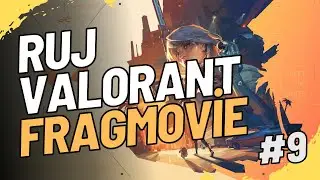 Valorant Frag Movie #9 | W4siLi