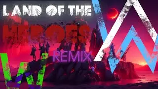 Alan Walker & Sophie Stray - Land Of The Heroes (Wizario Remix)