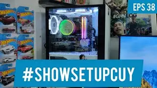 Eps38  - SHOW SETUP CUY