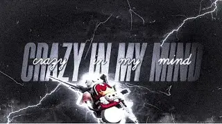 Crazy in my mind ( Bgmi A short Montage )Ninja X Editzzz