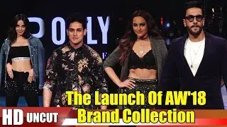 Sonakshi Sinha, Ranveer Singh, Kiara Advani & Priyank Sharma At The Launch Of AW'18 Brand Collection