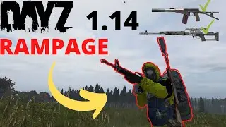 DayZ 1.14 Experimental *RAMPAGE!*