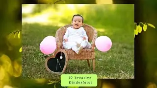10 kreative Kinderfotos | Babyfotografie | Julia May Artwork