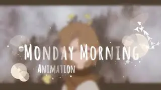 Monday Morning   .    Fw   .  Animation   .  Relief