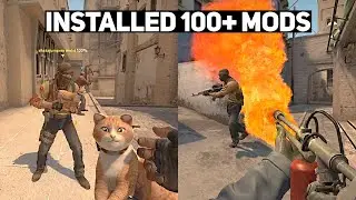 I Installed 100+ CS:GO Mods and Here Is The Result - Better Than Source 2?