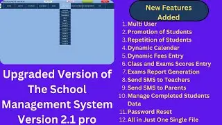 The Upgraded Version of the School Management System V. 2.1 Pro