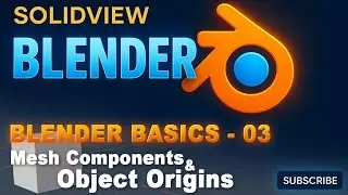 Blender Tutorial: Mesh Components & Object Origins Explained for Beginners
