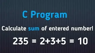 Sum of digits in C  Programming
