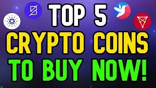 Top 5 Crypto Coins To BUY NOW In 2023 - HUGE POTENTIAL 100X!