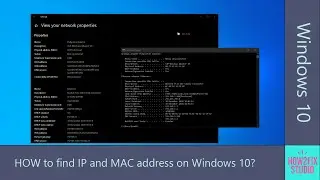 How to find IP and MAC address on Windows 10?
