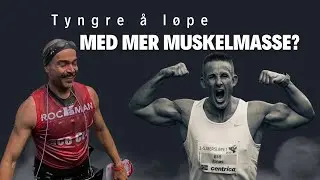 Tyngre å løpe med mer muskelmasse?