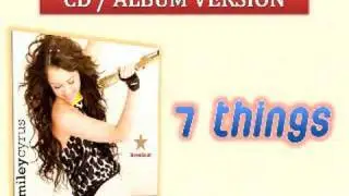 02 7 Things - Miley Cyrus [ Full Album Version HQ ]