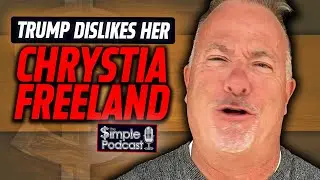 Chrystia Freeland's Delusional Response To President Trump...