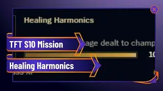 TFT - 10 - Healing Harmonics