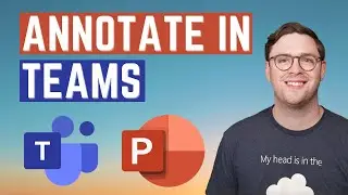 How to Annotate PowerPoint in Microsoft Teams