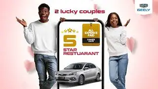 The Geely Love Challenge - Valentine’s Day | Geely Nigeria