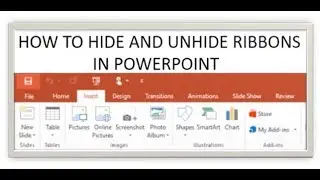 How To Hide and Unhide Your Ribbon In Powerpoint