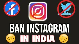Instagram Ban In India || Facebook and twitter ban || instagram updates 2021