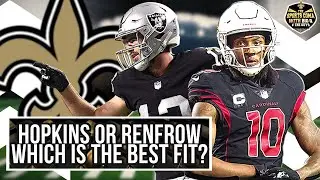 Hopkins or Renfrow Which is the best fit for the 