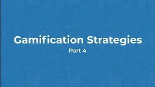 Moodle 3.11, 4.0 - Gamification Strategies Part4