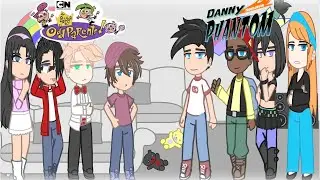 Danny Phantom and Fairly OddParent’s react to each other - part 2 | GCRV |