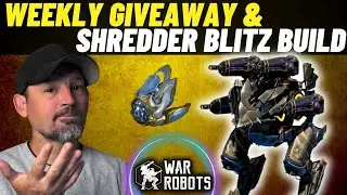 WR Solar Drone Giveaway | Shredder Blitz Build | Blitz Gameplay | War Robots