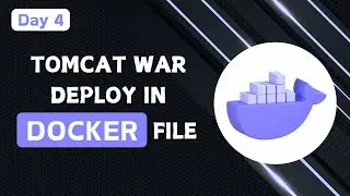 Day 4 - Docker Tutorial: Create a Dockerfile to Deploy a WAR File in Tomcat (Step-by-Step Guide)