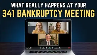 What Really Happens at Your 341 Bankruptcy Meeting | Bankruptcy Explained