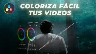Cómo COLORIZAR cualquier VIDEO (sin usar perfiles LOG)
