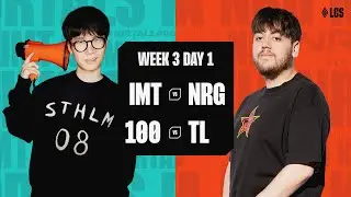IMT vs NRG | 100 vs TL - 2024 LCS Summer Split - Week 3 Day 1
