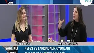 Ceren Doğan ile Sağlıklı Hayat_Bölüm 1