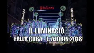 ENCESA IL.LUMINACIÓ FALLA CUBA LITERATO AZORIN 2018