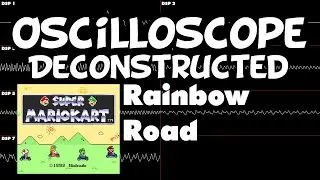 Rainbow Road - Super Mario Kart - Oscilloscope Deconstruction
