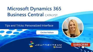 Dynamics 365 Business Central Personalized Interface