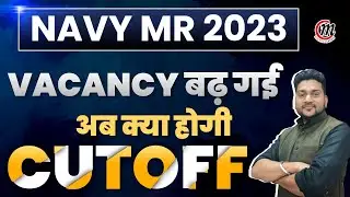 Navy MR 2023 Cut Off | Navy SSR MR New Vacancy 2023