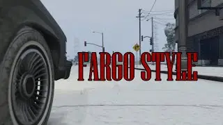 FARGO STYLE [GTA-WORLD.RU]