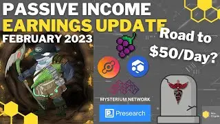 Crypto Passive Income Earnings - February 2023