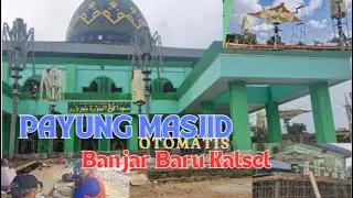 PAYUNG MASJID BANJAR BARU KALIMANTAN SELATAN