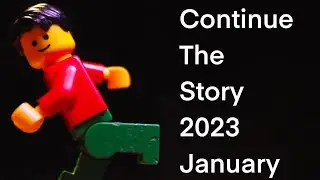 Continue The Story 2023: January