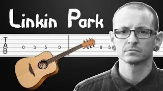 Leave Out All The Rest - Linkin Park Guitar Tutorial, Guitar Tabs, Guitar Lesson