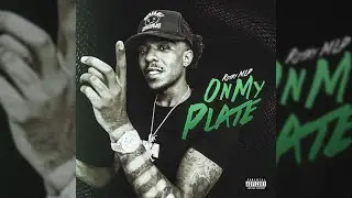 Rojay MLP - On My Plate (Official Audio)