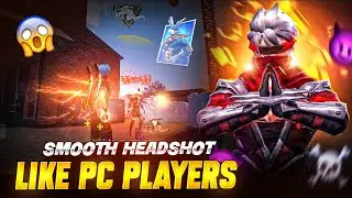 Smooth Headshots like PC Players🖥️In Iphone 11📲
