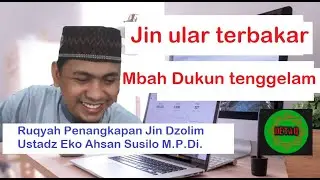 Dukun 10 ribu Jin di Tenggelamkan atas Izin Allah - Ustadz Eko Ahsan Susilo