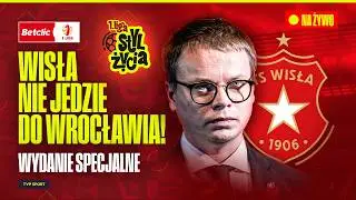 1 LIGA STYL ŻYCIA: WISŁA KRAKÓW NIE JEDZIE DO WROCŁAWIA! JAROSŁAW KRÓLEWSKI WYDAŁ KOMUNIKAT