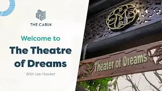 Welcome to The Theatre of Dreams - The Cabin Chiang Mai Alcohol and Drug Rehab Thailand