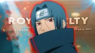 #itachi AMV #royalty