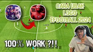 TUTORIAL GANTI LOGO GAME EFOOTBALL 2024 100% WORK !!