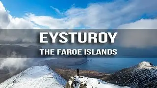 Landscape Photography GUIDE to The Faroe Islands - Eysturoy