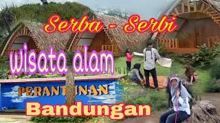 Serba - Serbi  Wisata Alam Perantunan - Bandungan